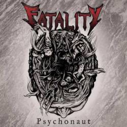 Fatality (CAN) : Psychonaut